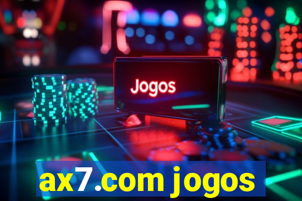 ax7.com jogos